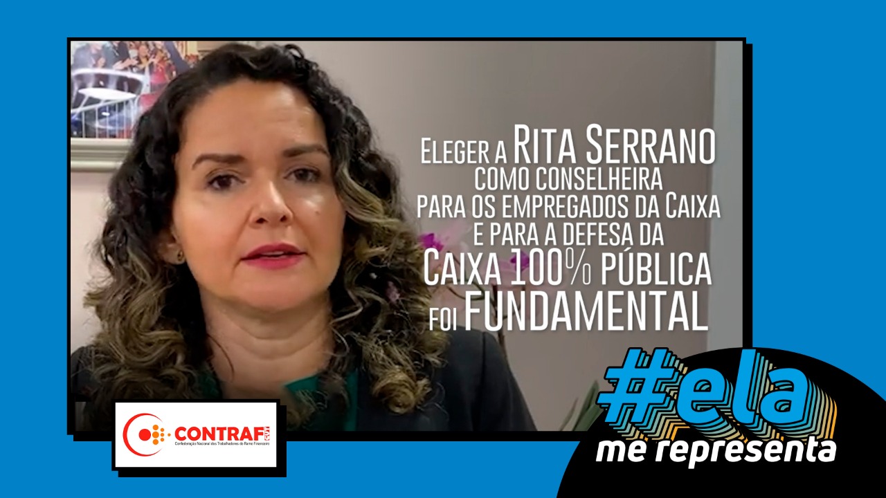 Presidenta da Contraf-CUT , Juvandia Moreira, ressalta a atuação e articulação de Rita Serrano