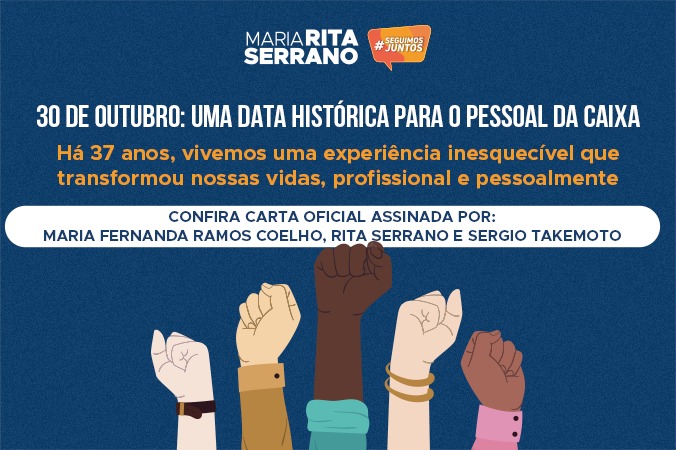 30 DE OUTUBRO: UMA DATA HISTÓRICA PARA O PESSOAL DA CAIXA