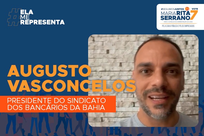 Rita Serrano recebe apoio do presidente do Sindicato dos Bancários da Bahia