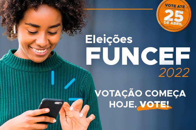 Eleições Funcef 2022: votação começa nesta sexta-feira (22)