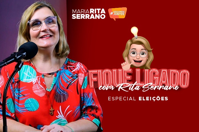 #FiqueLigado com Rita Serrano - especial eleições