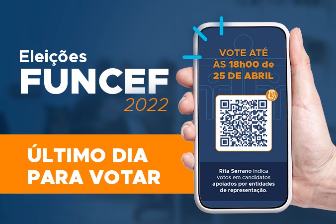 Termina hoje, às 18h, as eleições Funcef 2022. Vote! Não deixe para a última hora. O futuro do Fundo está em suas mãos
