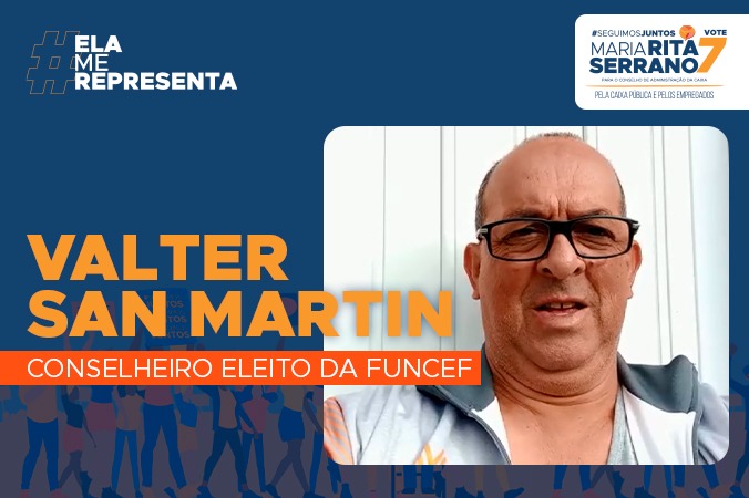 Conselheiro Fiscal Eleito da Funcef apoia Rita Serrano