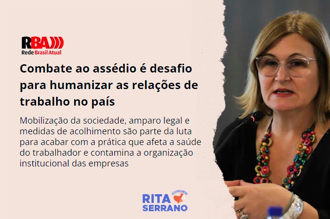 Rede Brasil Atual publica artigo de Rita Serrano sobre assédio.