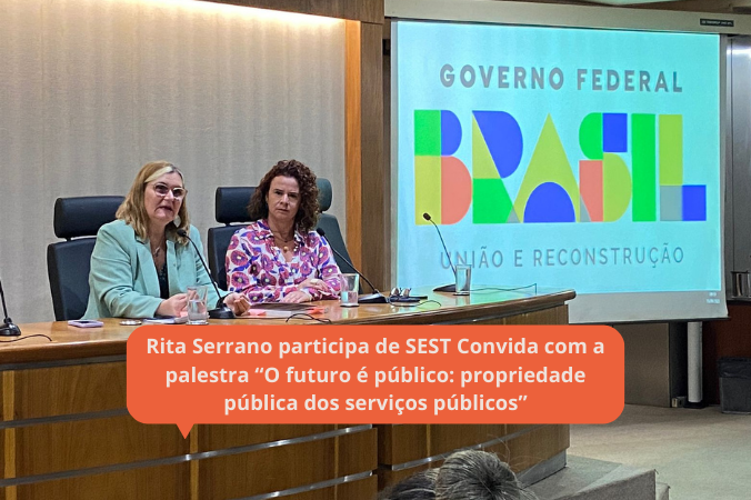 Rita Serrano participa de SEST Convida com a palestra “O futuro é público: propriedade pública dos serviços públicos”