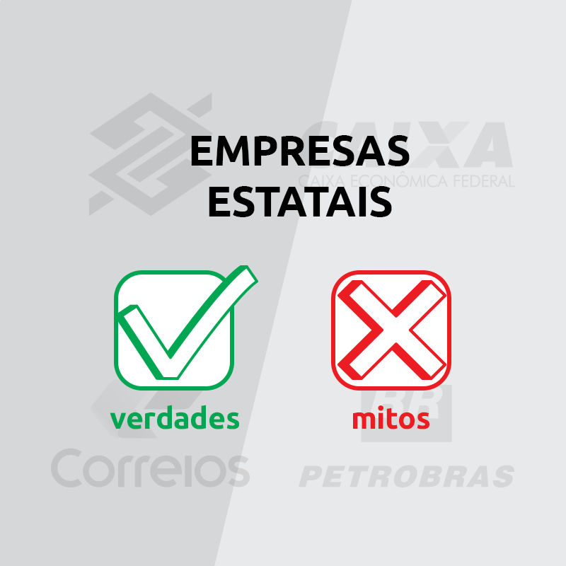 Empresas Públicas: Mitos e fatos