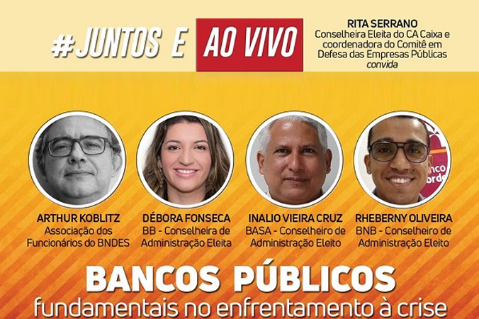 Representantes dos trabalhadores em bancos públicos participam de live